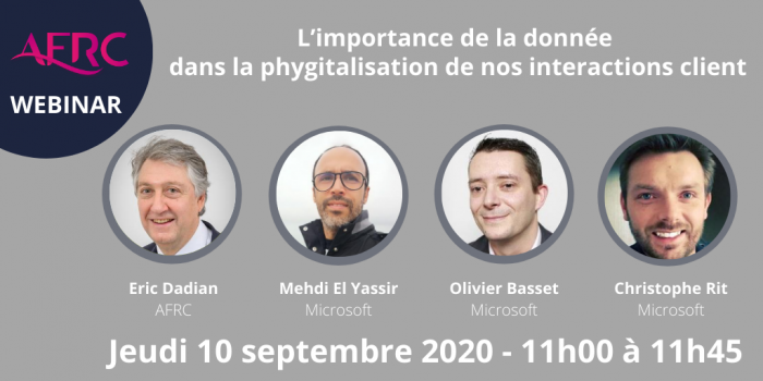 Webinaire AFRC & Microsoft “L'importance de la donnée dans la phygitalisation de nos interactions clients”