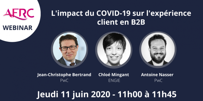 Webinaire AFRC x PWC “L'impact du Covid-19 sur l'expérience client B2B”