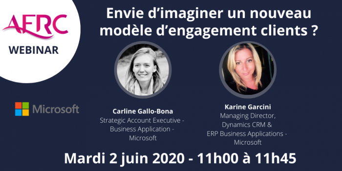 Webinaire AFRC x Microsoft “Envie d’imaginer un nouveau modèle d’engagement clients ?”