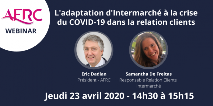 Webinaire AFRC "Traiter la crise du COVID-19 : cas d'Intermarché