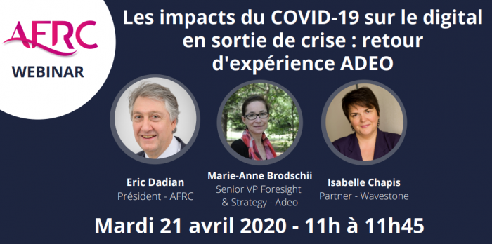 impacts du Covid-19 sur le digital en sortie de crise : Retour d'expérience ADEO