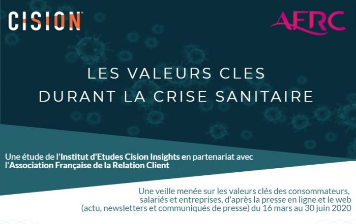 Etude Cision: Les valeurs clés durant la crise sanitaire